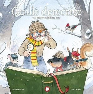 GUILLE DETECTIVE Y EL MISTERIO DEL LIBRO ROTO | 9791387614317 | ISERN, SUSANNA | Galatea Llibres | Librería online de Reus, Tarragona | Comprar libros en catalán y castellano online