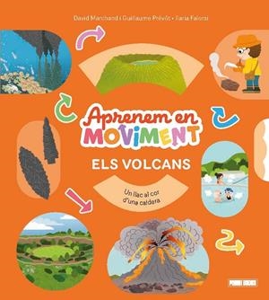 APRENEM EN MOVIMENT. ELS VOLCANS | 9791370139117 | Galatea Llibres | Llibreria online de Reus, Tarragona | Comprar llibres en català i castellà online