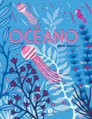 OCÉANO | 9788410557598 | SELENA, ELENA | Galatea Llibres | Llibreria online de Reus, Tarragona | Comprar llibres en català i castellà online