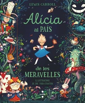 ALÍCIA AL PAÍS DE LES MERAVELLES | 9788466160513 | CARROLL, LEWIS | Galatea Llibres | Llibreria online de Reus, Tarragona | Comprar llibres en català i castellà online