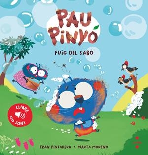 PAU PINYÓ: FUIG DEL SABÓ | 9788466160766 | PINTADERA, FRAN | Galatea Llibres | Llibreria online de Reus, Tarragona | Comprar llibres en català i castellà online