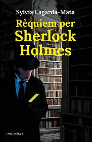 RÈQUIEM PER SHERLOCK HOLMES | 9791387969578 | LAGARDA-MATA, SYLVIA | Galatea Llibres | Llibreria online de Reus, Tarragona | Comprar llibres en català i castellà online