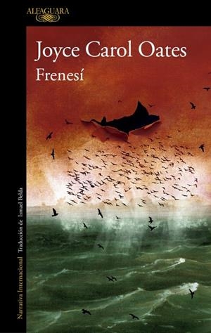 FRENESÍ | 9791388364235 | OATES, JOYCE CAROL | Galatea Llibres | Llibreria online de Reus, Tarragona | Comprar llibres en català i castellà online