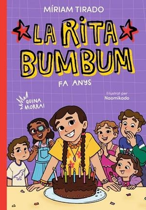 RITA BUMBUM 4 - LA RITA BUMBUM FA ANYS! | 9791387994419 | TIRADO, MIRIAM | Galatea Llibres | Llibreria online de Reus, Tarragona | Comprar llibres en català i castellà online