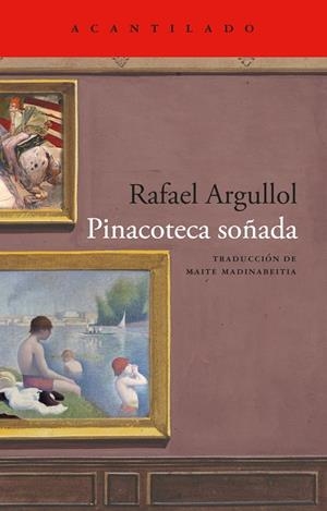 PINACOTECA SOÑADA | 9791387964740 | ARGULLOL, RAFAEL | Galatea Llibres | Llibreria online de Reus, Tarragona | Comprar llibres en català i castellà online