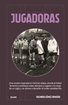 JUGADORAS | 9791388454127 | GÓMEZ ROMERO, FACUNDO | Galatea Llibres | Llibreria online de Reus, Tarragona | Comprar llibres en català i castellà online