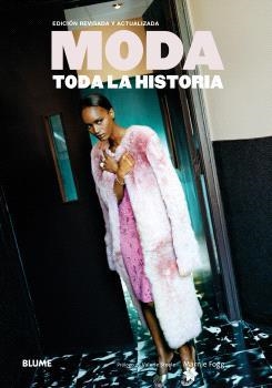 MODA. TODA LA HISTORIA | 9791388023910 | FOGG, MARNIE/STEELE, VALERIE | Galatea Llibres | Llibreria online de Reus, Tarragona | Comprar llibres en català i castellà online