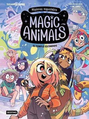 MAGIC ANIMALS. MISIONES ESPECIALES 2. EL TEMPLO ESCONDIDO | 9788408326427 | ISERN, SUSANNA/DALMAU, CARLES/LÓPEZ, NIL | Galatea Llibres | Librería online de Reus, Tarragona | Comprar libros en catalán y castellano online