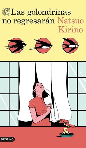 LAS GOLONDRINAS NO REGRESARÁN | 9788423370405 | KIRINO, NATSUO | Galatea Llibres | Llibreria online de Reus, Tarragona | Comprar llibres en català i castellà online