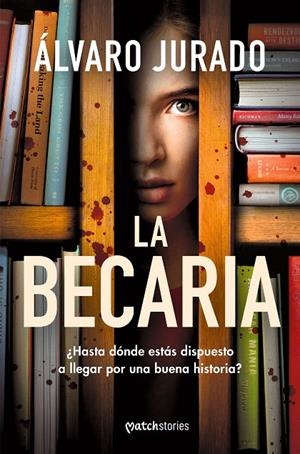 LA BECARIA | 9788427055582 | JURADO, ÁLVARO | Galatea Llibres | Llibreria online de Reus, Tarragona | Comprar llibres en català i castellà online