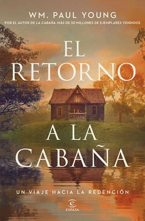 EL RETORNO A LA CABAÑA | 9788467084696 | YOUNG, WM. PAUL | Galatea Llibres | Librería online de Reus, Tarragona | Comprar libros en catalán y castellano online