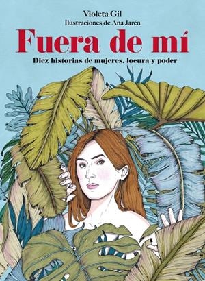 FUERA DE MÍ | 9791388220173 | GIL, VIOLETA/JARÉN, ANA | Galatea Llibres | Llibreria online de Reus, Tarragona | Comprar llibres en català i castellà online