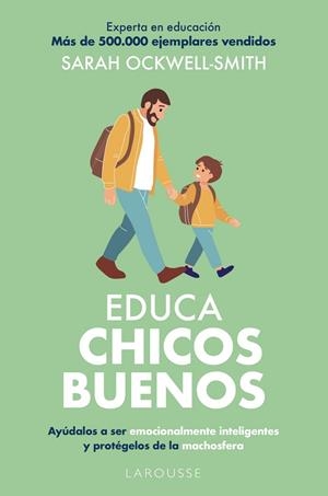 EDUCA CHICOS BUENOS | 9791387520960 | OCKWELL-SMITH, SARAH | Galatea Llibres | Librería online de Reus, Tarragona | Comprar libros en catalán y castellano online
