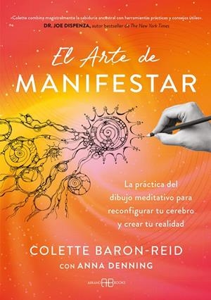 EL ARTE DE MANIFESTAR | 9791388228087 | BARON-REID, COLETTE/DENNING, ANNA | Galatea Llibres | Llibreria online de Reus, Tarragona | Comprar llibres en català i castellà online