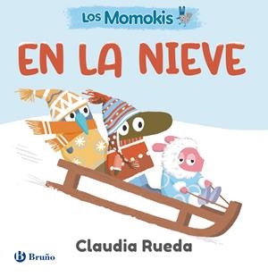 LOS MOMOKIS EN LA NIEVE | 9788469646229 | RUEDA, CLAUDIA | Galatea Llibres | Librería online de Reus, Tarragona | Comprar libros en catalán y castellano online