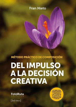 DEL IMPULSO A LA DECISIÓN CREATIVA | 9791399169652 | NIETO, FRAN | Galatea Llibres | Librería online de Reus, Tarragona | Comprar libros en catalán y castellano online