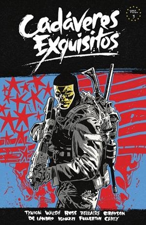 CADÁVERES EXQUISITOS 3 | 9788467982923 | TYNION IV, JAME/GRAYSON, CHE/GORHAM, ADAM/MICHAEL WALSH/JORDIE BELLAIRE/PORNSAK PICHETSHOTE/TYLER BO | Galatea Llibres | Librería online de Reus, Tarragona | Comprar libros en catalán y castellano online