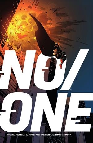 NO/ONE | 9788467984149 | BUCCELLATO, BRIAN/HIGGINS, KYLE/GERALDO BORGES/ANTONIO FUSO/MARK ENGLERT | Galatea Llibres | Llibreria online de Reus, Tarragona | Comprar llibres en català i castellà online