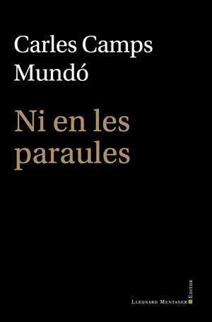NI EN LES PARAULES | 9791388258145 | CAMPS MUNDO, CARLES | Galatea Llibres | Librería online de Reus, Tarragona | Comprar libros en catalán y castellano online