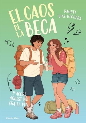 EL CAOS DE LA BECA 3. D'ACORD, AQUEST NO ERA EL PLA | 9791388358111 | DÍAZ REGUERA, RAQUEL | Galatea Llibres | Llibreria online de Reus, Tarragona | Comprar llibres en català i castellà online