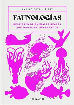 FAUNOLOGÍAS | 9791399167702 | COTA HIRIART, ANDRÉS | Galatea Llibres | Llibreria online de Reus, Tarragona | Comprar llibres en català i castellà online