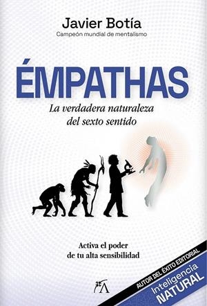 EMPATHAS LA VERDADERA NATURALEZA DEL SEXTO SENTIDO | 9791388396267 | BOTIA, JAVIER | Galatea Llibres | Llibreria online de Reus, Tarragona | Comprar llibres en català i castellà online