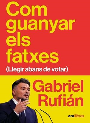 COM GUANYAR ELS FATXES | 9788411732475 | RUFIÁN, GABRIEL | Galatea Llibres | Llibreria online de Reus, Tarragona | Comprar llibres en català i castellà online