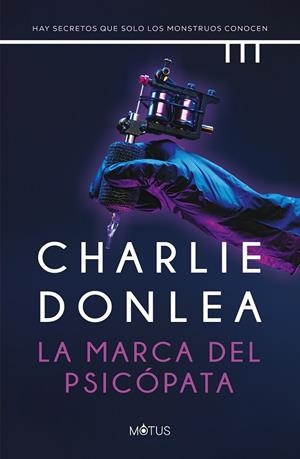 LA MARCA DEL PSICÓPATA | 9791399227482 | DONLEA, CHARLIE | Galatea Llibres | Llibreria online de Reus, Tarragona | Comprar llibres en català i castellà online