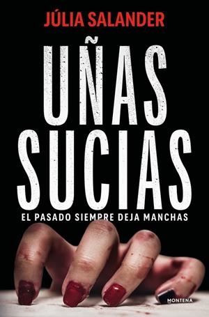 UÑAS SUCIAS | 9791387724450 | SALANDER, JÚLIA | Galatea Llibres | Llibreria online de Reus, Tarragona | Comprar llibres en català i castellà online
