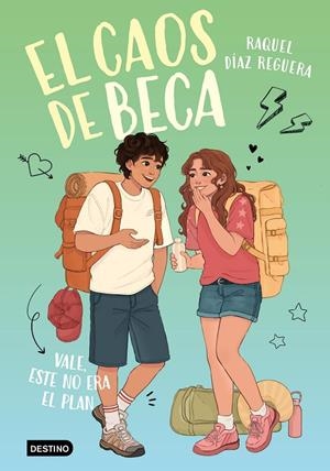 EL CAOS DE BECA 3. VALE, ESTE NO ERA EL PLAN | 9788408326342 | DÍAZ REGUERA, RAQUEL | Galatea Llibres | Llibreria online de Reus, Tarragona | Comprar llibres en català i castellà online