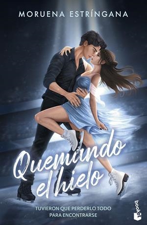 QUEMANDO EL HIELO | 9788408326946 | ESTRÍNGANA, MORUENA | Galatea Llibres | Llibreria online de Reus, Tarragona | Comprar llibres en català i castellà online