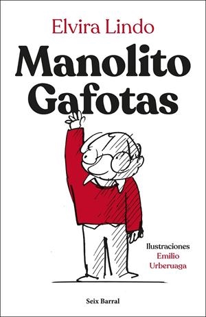 MANOLITO GAFOTAS (EDICIÓN ESPECIAL) | 9788432251481 | LINDO, ELVIRA | Galatea Llibres | Llibreria online de Reus, Tarragona | Comprar llibres en català i castellà online