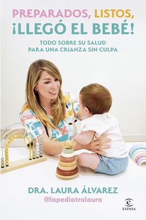 PREPARADOS, LISTOS, ¡LLEGÓ EL BEBÉ! | 9788467083613 | ÁLVAREZ, LAURA | Galatea Llibres | Llibreria online de Reus, Tarragona | Comprar llibres en català i castellà online