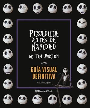 PESADILLA ANTES DE NAVIDAD GUÍA VISUAL DEFINITIVA | 9791387781163 | BURTON, TIM | Galatea Llibres | Librería online de Reus, Tarragona | Comprar libros en catalán y castellano online