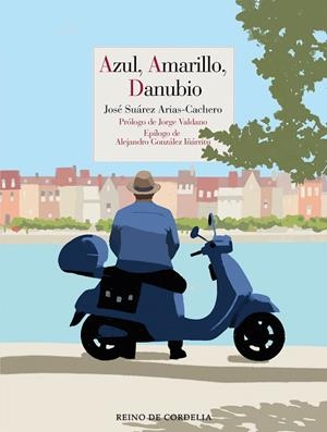 AZUL, AMARILLO, DANUBIO | 9791387599584 | SUÁREZ ARIAS-CACHERO, JOSÉ | Galatea Llibres | Librería online de Reus, Tarragona | Comprar libros en catalán y castellano online