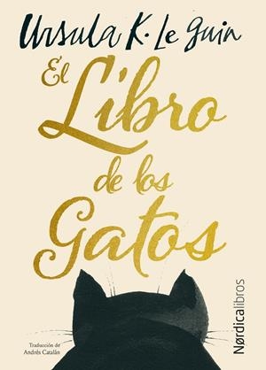 EL LIBRO DE LOS GATOS | 9791388306297 | LE GUIN, URSULA K. | Galatea Llibres | Llibreria online de Reus, Tarragona | Comprar llibres en català i castellà online