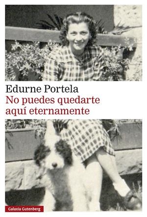 NO PUEDES QUEDARTE AQUÍ ETERNAMENTE | 9791388236013 | PORTELA, EDURNE | Galatea Llibres | Llibreria online de Reus, Tarragona | Comprar llibres en català i castellà online