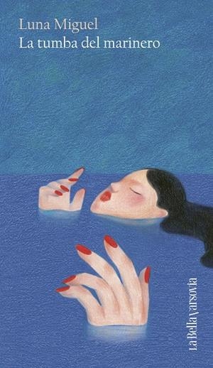 LA TUMBA DEL MARINERO | 9788433951397 | MIGUEL, LUNA | Galatea Llibres | Librería online de Reus, Tarragona | Comprar libros en catalán y castellano online