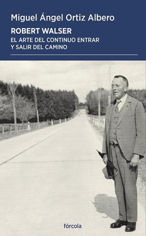 ROBERT WALSER | 9788419969439 | ORTIZ ALBERO, MIGUEL ÁNGEL | Galatea Llibres | Llibreria online de Reus, Tarragona | Comprar llibres en català i castellà online