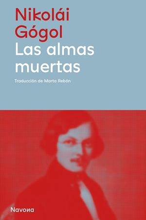 LAS ALMAS MUERTAS | 9788410180604 | GÓGOL, NIKOLÁI | Galatea Llibres | Llibreria online de Reus, Tarragona | Comprar llibres en català i castellà online