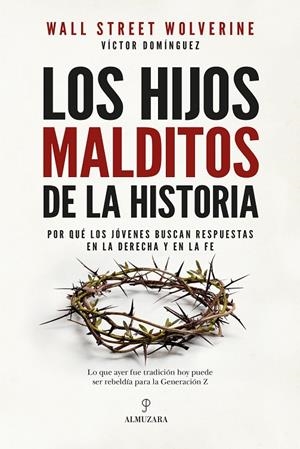 LOS HIJOS MALDITOS DE LA HISTORIA | 9791370206079 | DOMIGUEZ, VICTOR | Galatea Llibres | Librería online de Reus, Tarragona | Comprar libros en catalán y castellano online