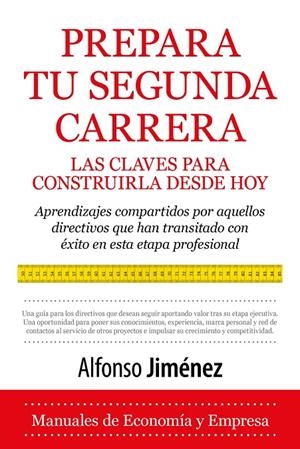 PREPARA TU SEGUNDA CARRERA | 9791370205713 | JIMÉNEZ, ALFONSO | Galatea Llibres | Librería online de Reus, Tarragona | Comprar libros en catalán y castellano online