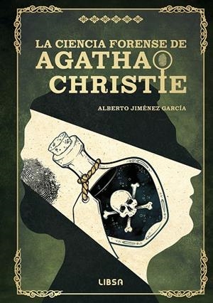 LA CIENCIA FORENSE DE AGATHA CHRISTIE | 9788466246118 | JIMÉNEZ GARCÍA, ALBERTO | Galatea Llibres | Llibreria online de Reus, Tarragona | Comprar llibres en català i castellà online
