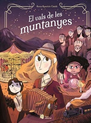 EL VALS DE LES MUNTANYES | 9788410158528 | APARICIO CATALÀ, ANNA | Galatea Llibres | Llibreria online de Reus, Tarragona | Comprar llibres en català i castellà online