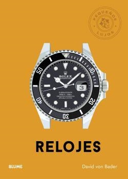 PEQUEÑOS LUJOS. RELOJES | 9791388023965 | VON BADER, DAVID | Galatea Llibres | Llibreria online de Reus, Tarragona | Comprar llibres en català i castellà online