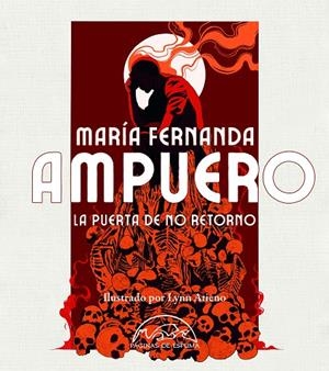 LA PUERTA DE NO RETORNO | 9788483933954 | AMPUERO, MARÍA FERNANDA | Galatea Llibres | Llibreria online de Reus, Tarragona | Comprar llibres en català i castellà online