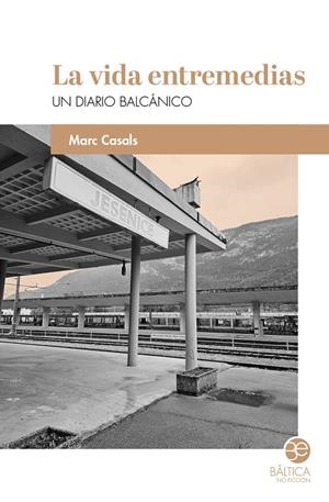 LA VIDA ENTREMEDIAS | 9791399128451 | CASALS, MARC | Galatea Llibres | Librería online de Reus, Tarragona | Comprar libros en catalán y castellano online