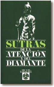 SUTRAS DE LA ATENCIÓN Y DEL DIAMANTE | 9788476407233 | DESCONOCIDO | Galatea Llibres | Librería online de Reus, Tarragona | Comprar libros en catalán y castellano online